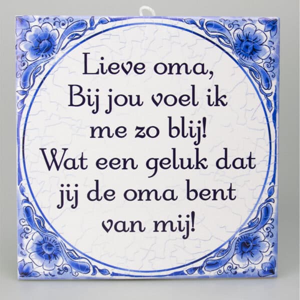Delfts Blauw Spreukentegeltje - Lieve Oma