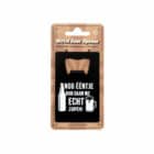 Metal beer opener - Nog ééntje dan gaan we echt zuipen