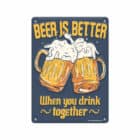 Decoratie bord metaal - Beer is better