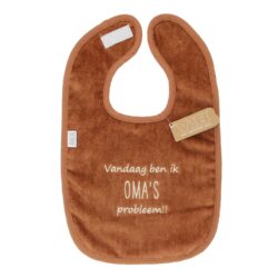 Slabbetje luxe velours - 'Vandaag ben ik OMA's probleem!!' bruin - 1 stuks
