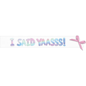 Sjerp - I said yes - she said yaasss - wit - 1,5 m - 1 stuks